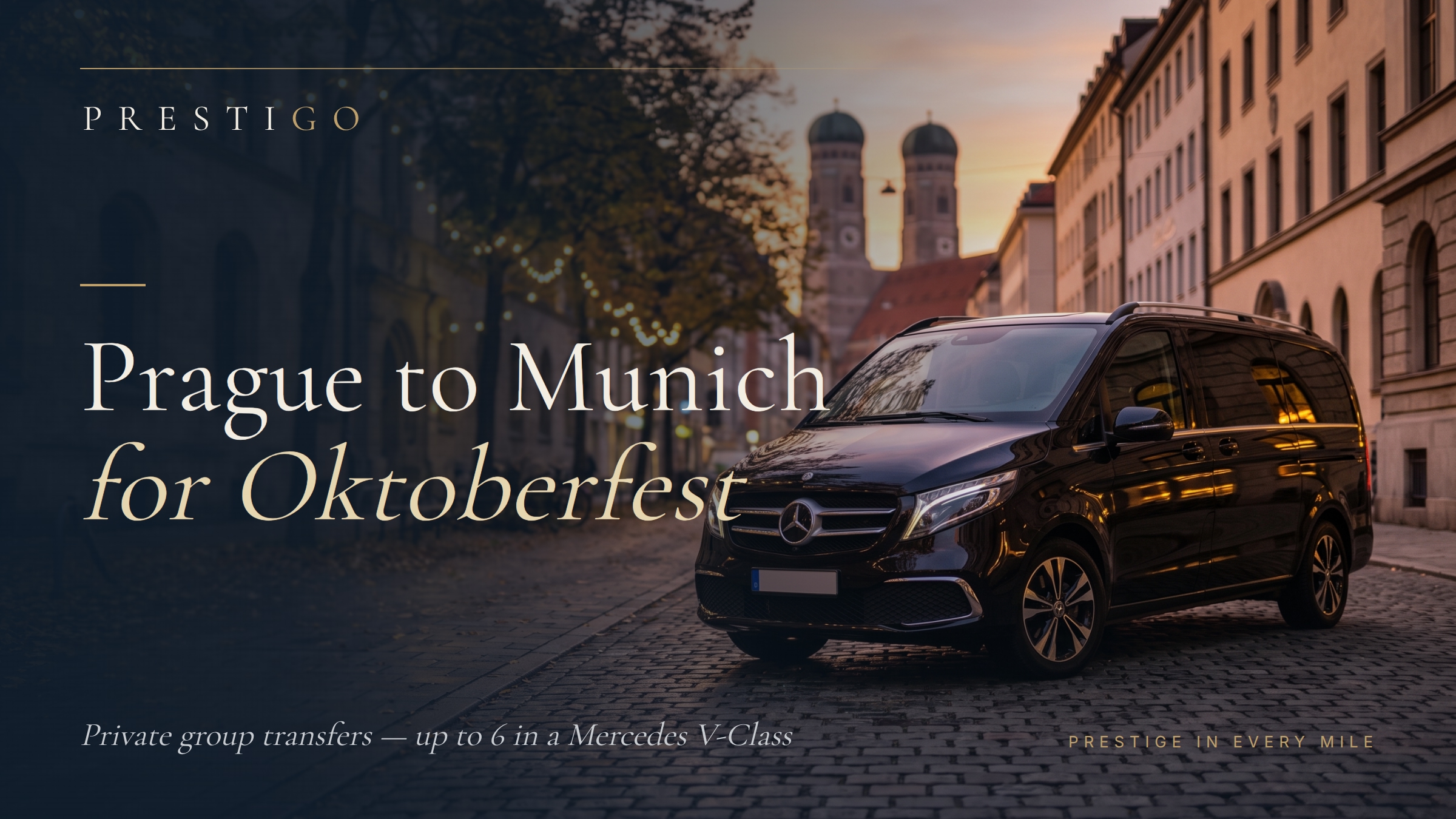 Prague to Munich for Oktoberfest 2026: Private Group Transfer Guide
